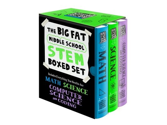 The Big Fat Middle School Stem 3-Book Boxed Set: Includes Everything You Need to Ace Math, Science, and Computer Science and Coding