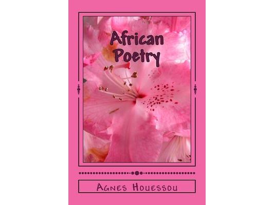 African Poetry: Free Verse Poems Inspired by Africa