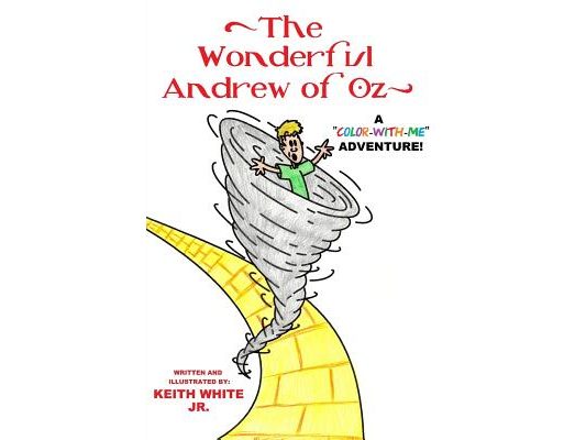 The Wonderful Andrew of Oz: A Color-With-Me Adventure