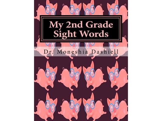My 2nd Grade Sight Words: My 2nd Grade Sight Words
