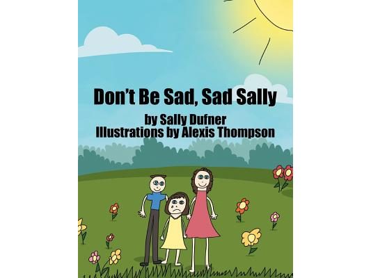 Don't Be Sad, Sad Sally