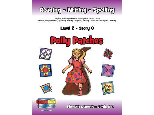 Level 2 Story 8-Polly Patches: I Will Be a Friend and Find Ways to Help Those Less Fortunate
