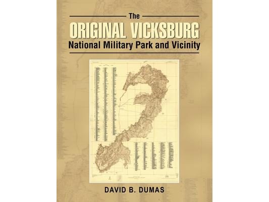 The Original Vicksburg National Military Park and Vicinity
