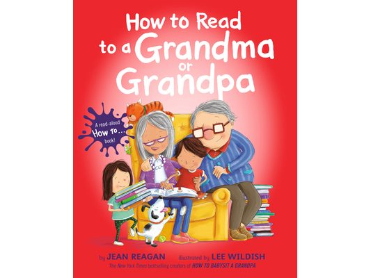 How to Read to a Grandma or Grandpa