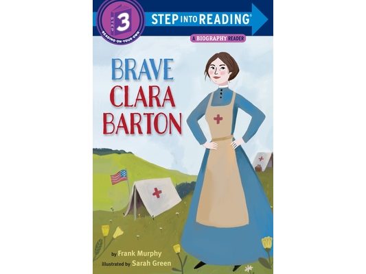 Brave Clara Barton