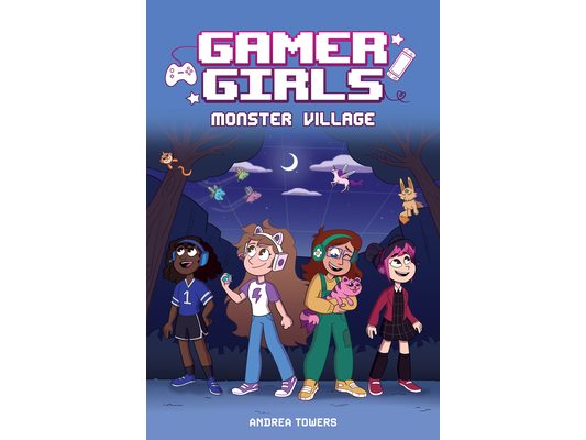Gamer Girls: Monster Village: Volume 2