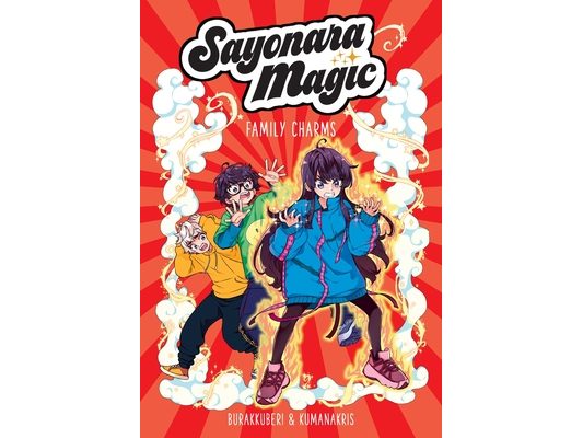 Sayonara Magic: Family Charms Volume 2