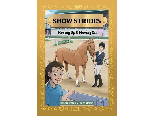 Show Strides Vol. 3: Moving Up & Moving on Volume 3