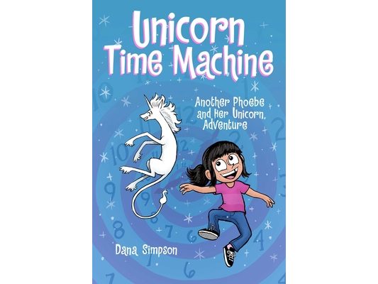 Unicorn Time Machine: Another Phoebe and Her Unicorn Adventure Volume 20