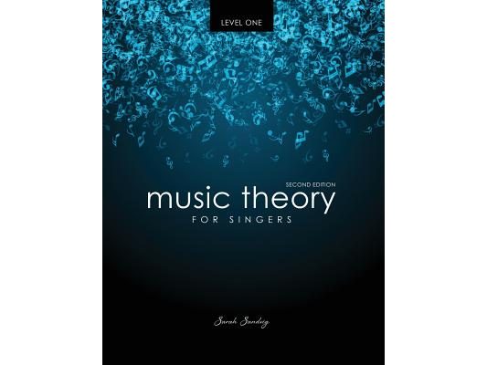 Music Theory for Singers Level One