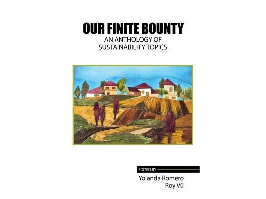 Our Finite Bounty: An Anthology of Sustainability Topics