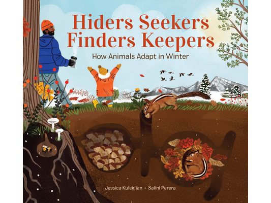 Hiders Seekers Finders Keepers: How Animals Adapt in Winter