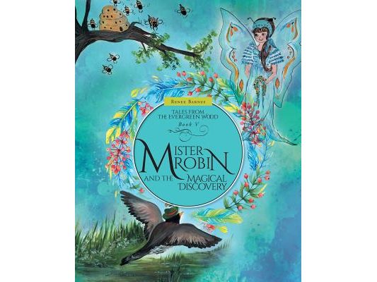 Mister Robin and the Magical Discovery