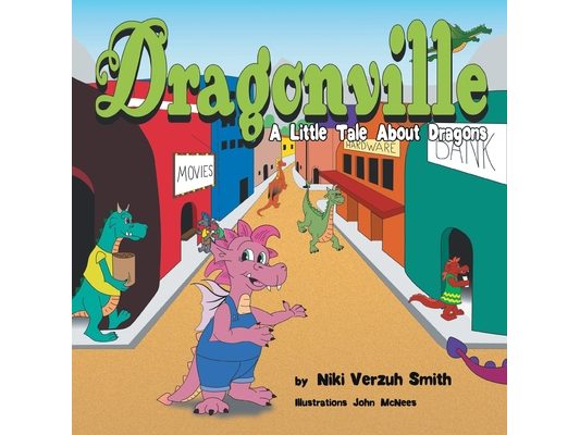 Dragonville: A LIttle Tale About Dragons