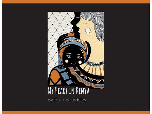 My Heart in Kenya