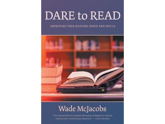 Dare to Read: Improving Your Reading Speed and Skills