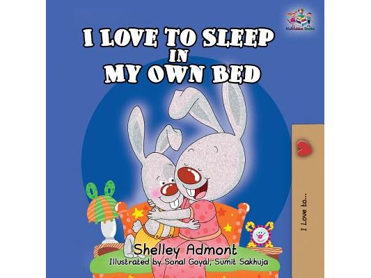 I Love to Sleep in My Own Bed
