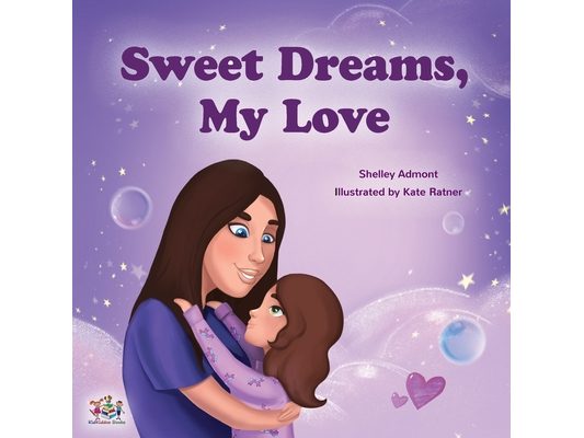 Sweet Dreams, My Love!
