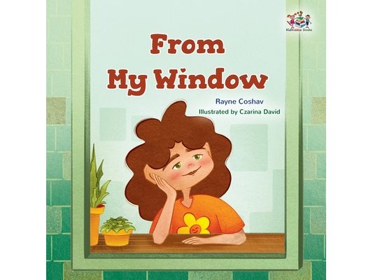 From My Window: Bedtime story for kids