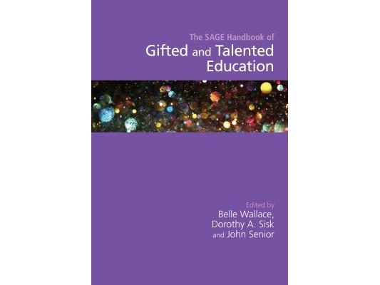 The Sage Handbook of Gifted and Talented Education