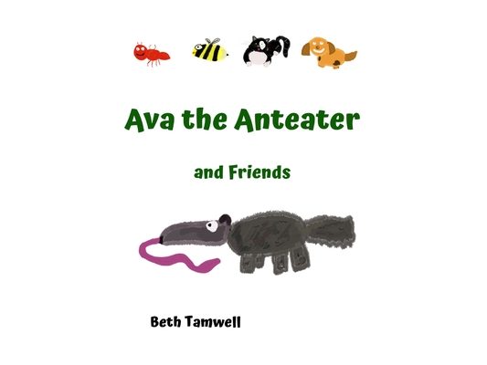 Ava the Anteater and Friends
