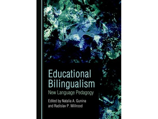 Educational Bilingualism: New Language Pedagogy