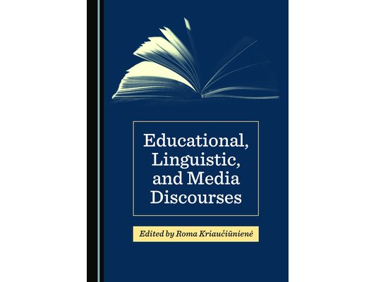 Educational, Linguistic, and Media Discourses