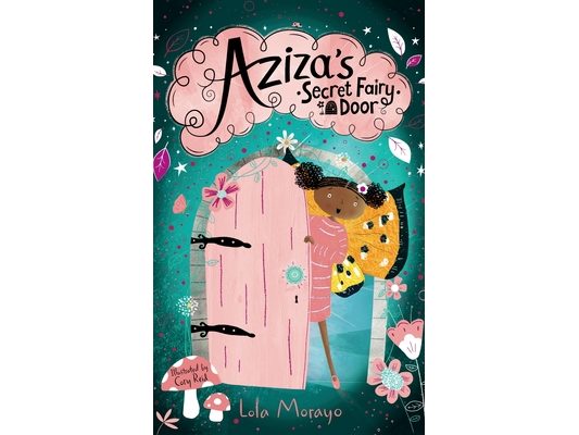 Aziza's Secret Fairy Door