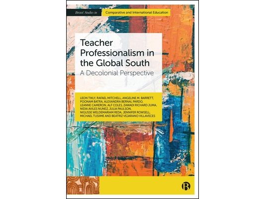 Teacher Professionalism in the Global South: A Decolonial Perspective
