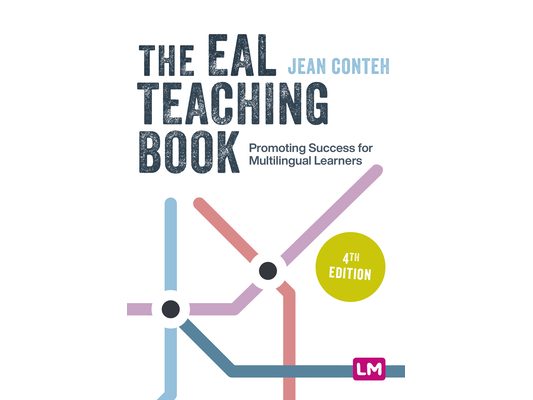 The Eal Teaching Book: Promoting Success for Multilingual Learners