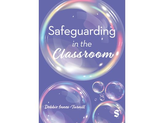 Safeguarding in the Classroom