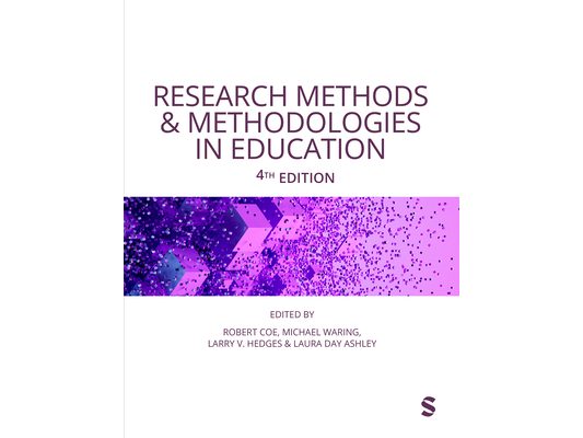 Research Methods and Methodologies in Education