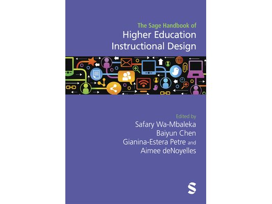 The Sage Handbook of Higher Education Instructional Design