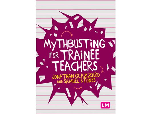 Mythbusting for Trainee Teachers
