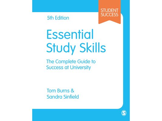 Essential Study Skills: The Complete Guide to Success at University