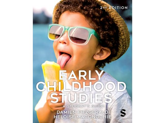 Early Childhood Studies: A Student′s Guide