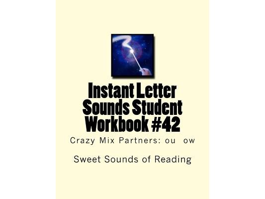 Instant Letter Sounds Student Workbook #42: Crazy Mix Partners: ou ow
