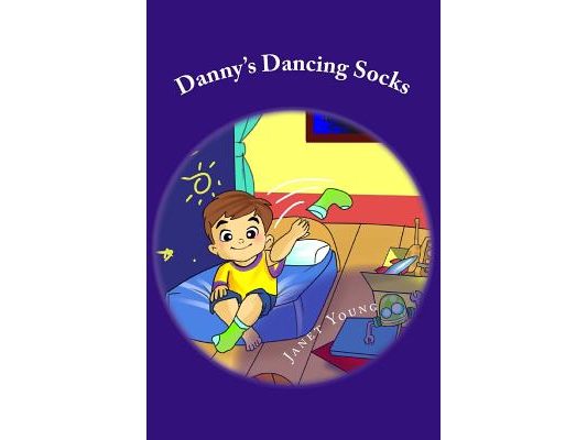 Danny's Dancing Socks: A Read Aloud Bedtime Story