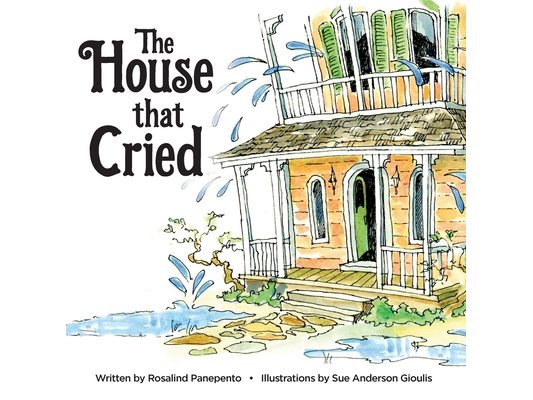 The House that Cried