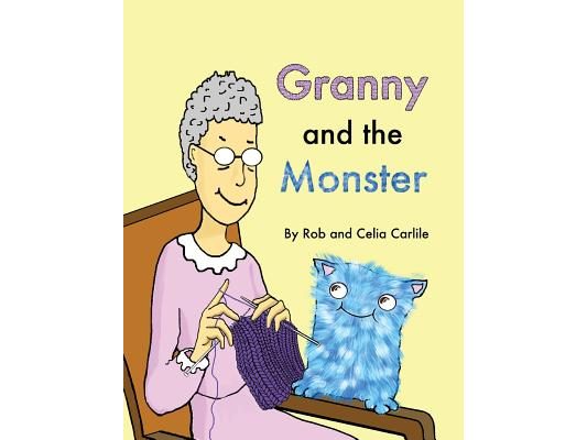 Granny and the Monster: Not all monsters are big. Not all monsters are scary. This one is very small, very friendly, and has a magical talent