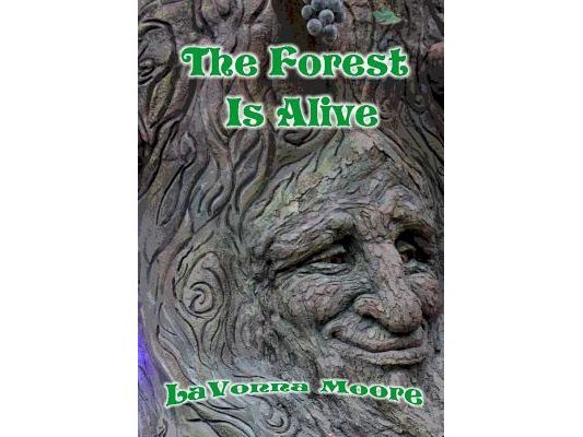 The Forest Is Alive