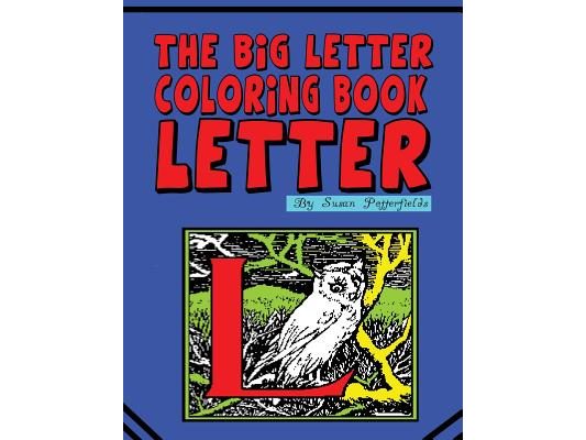 The Big Letter Coloring Book: Letter L