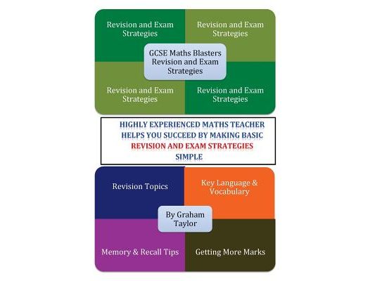 GCSE MathsBlasters Revision & Exam Strategies: A GCSE Foundation Guide to Maths Language, Vocabulary and Strategies for Success