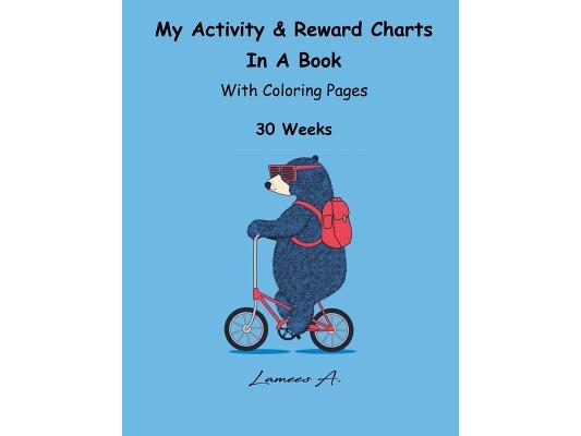 My Activity & Reward Charts In A Book With Coloring Pages (30 Weeks)