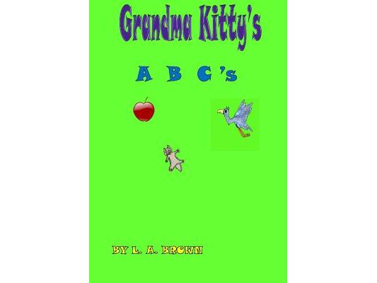 Grandma Kitty's A B C's