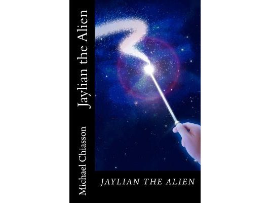 Jaylian the Alien: Jaylian the Alien