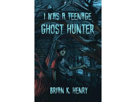 I Was a Teenage Ghost Hunter