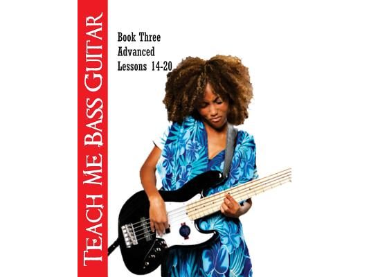 Teach Me Bass Guitar Book 3, Advanced: Roy Vogt's Bass Lessons for Advanced Players
