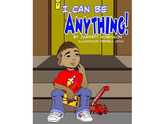 I Can Be Anything!
