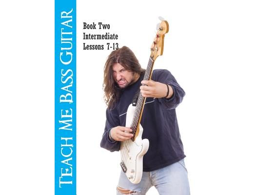 Teach Me Bass Guitar Book 2, Intermediate: Roy Vogt's Bass Lessons for Intermediate Players